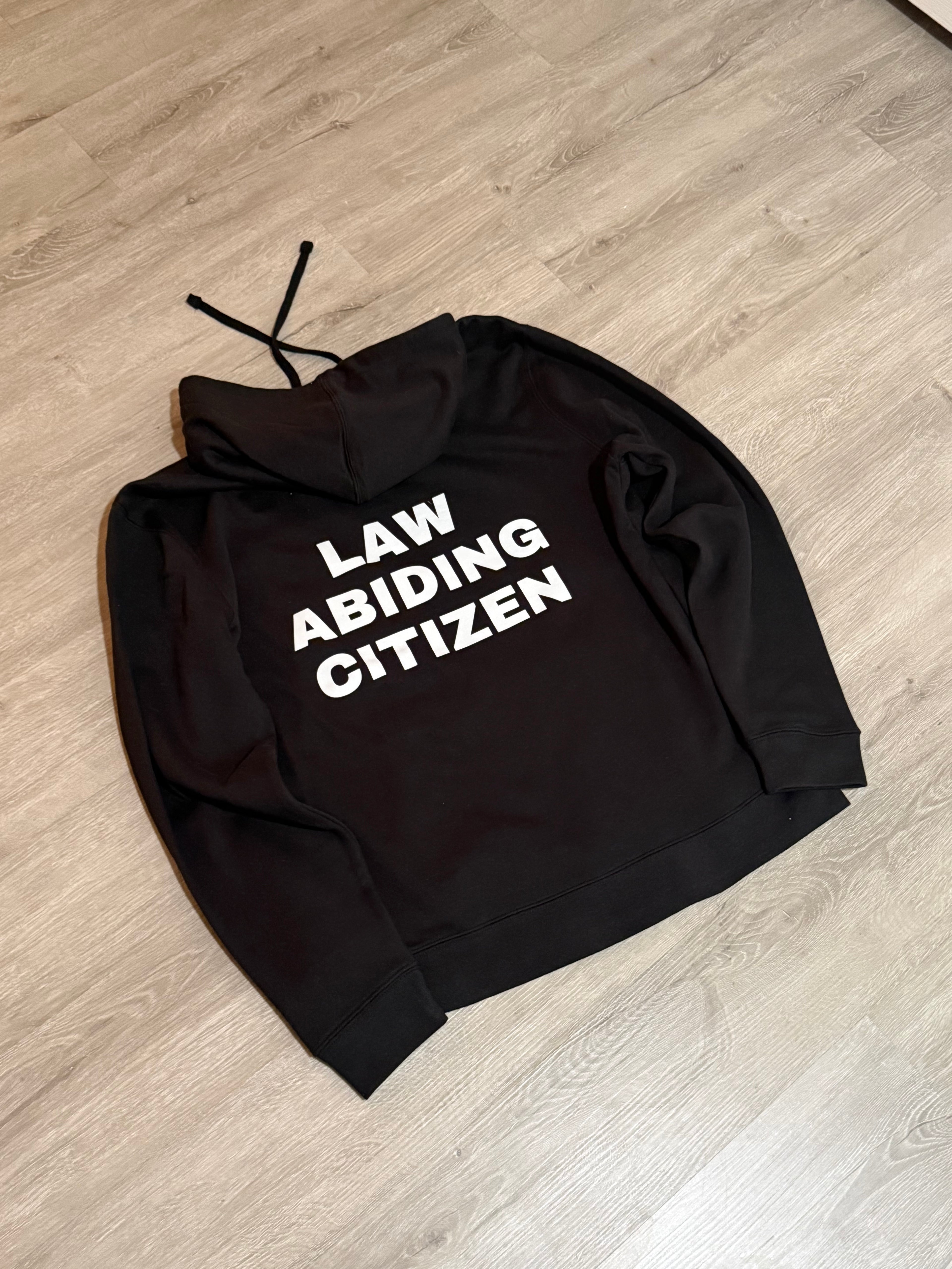 law abiding citizen hoodie (PRE ORDER)